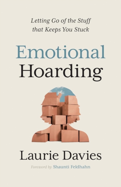 Emotional Hoarding