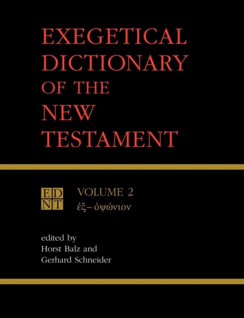 Exegetical Dictionary of the New Testament