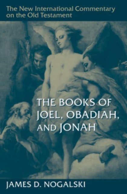 Books of Joel, Obadiah, and Jonah