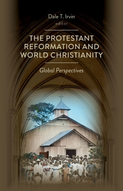 Protestant Reformation and World Christianity
