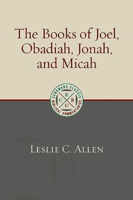 Books of Joel, Obadiah, Jonah, and Micah