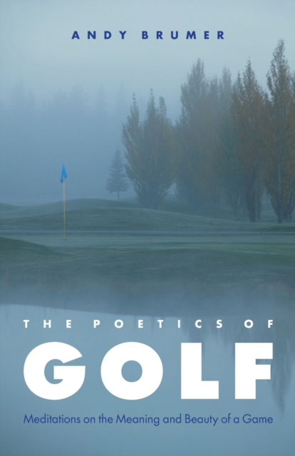 Poetics of Golf