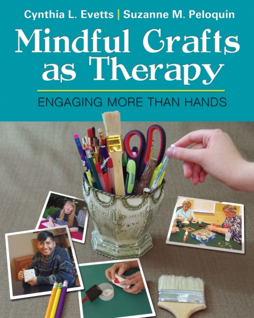 Mindful Crafts as Therapy