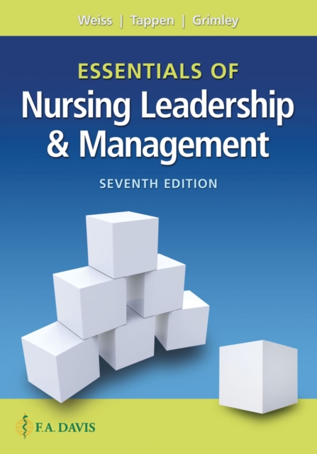 Essentials of Nursing Leadership & Management