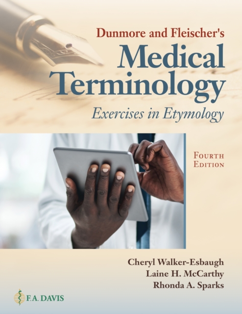 Dunmore and Fleischer's Medical Terminology