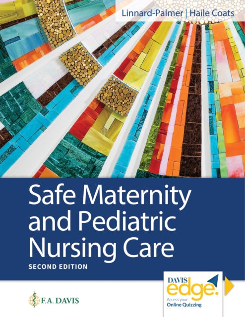 Safe Maternity & Pediatric Nursing Care
