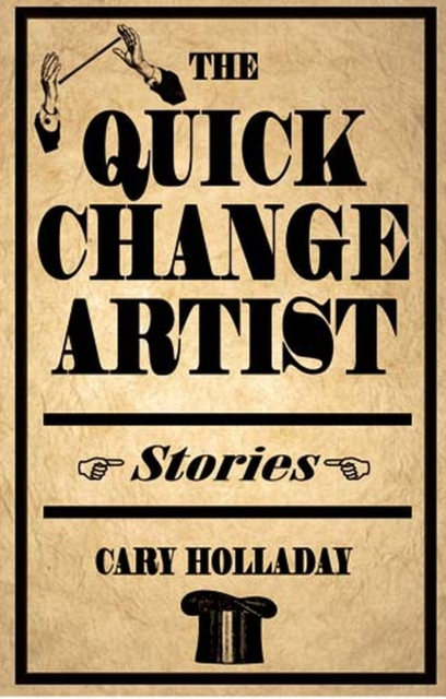 Quick-Change Artist