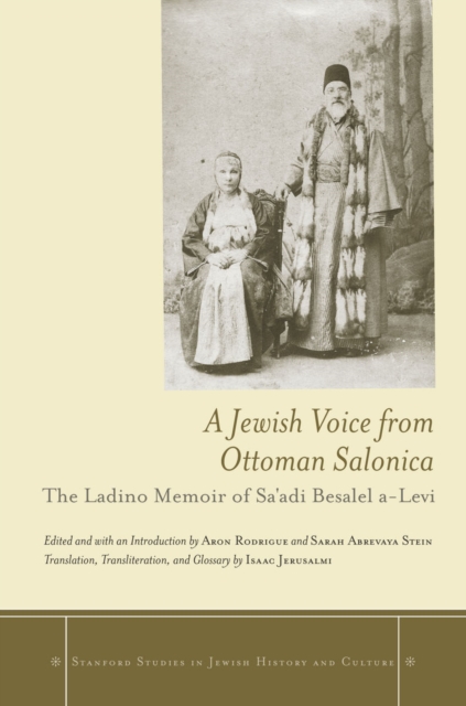 Jewish Voice from Ottoman Salonica