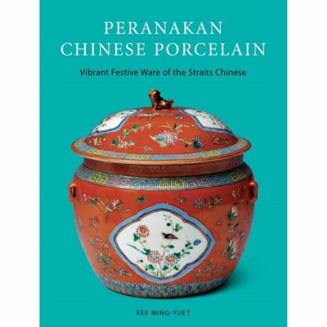 Peranakan Chinese Porcelain