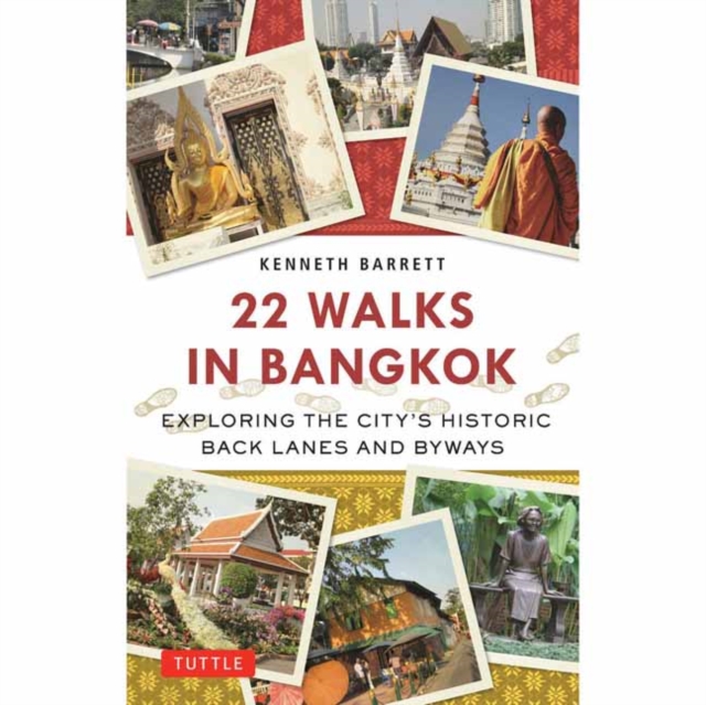 22 Walks in Bangkok