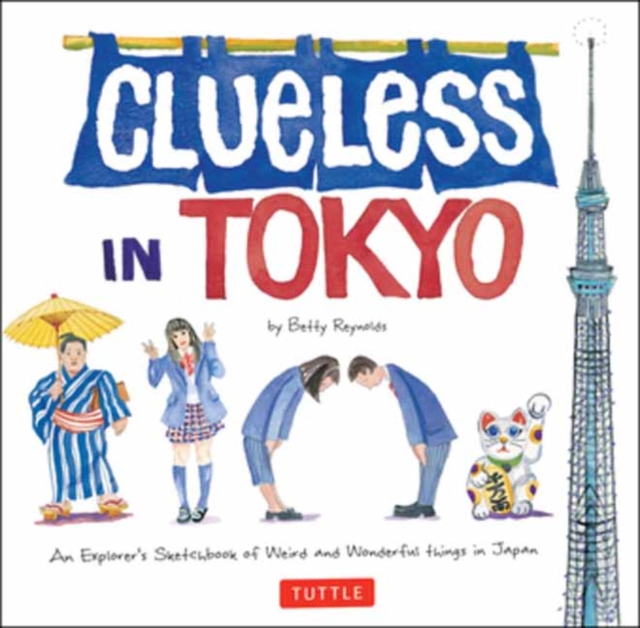 Clueless in Tokyo