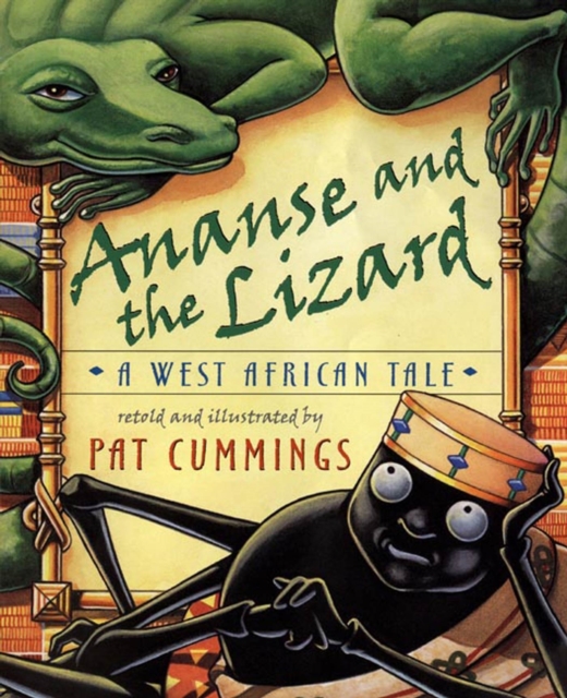 Ananse and the Lizard