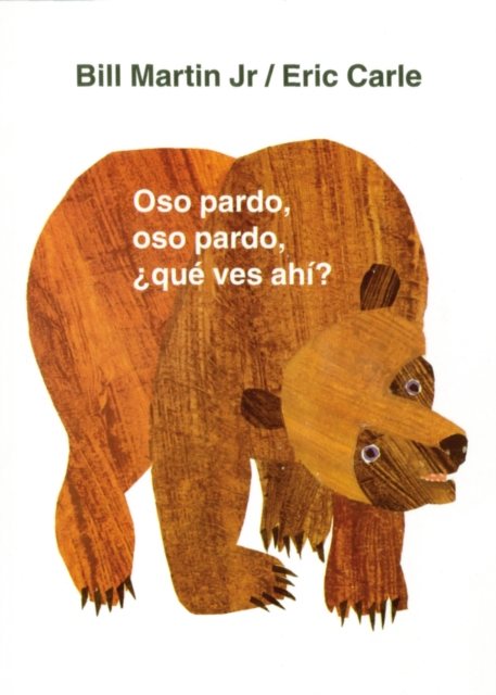 Oso pardo, oso pardo,  que ves ahi?