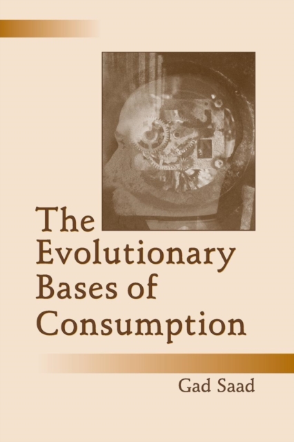 Evolutionary Bases of Consumption