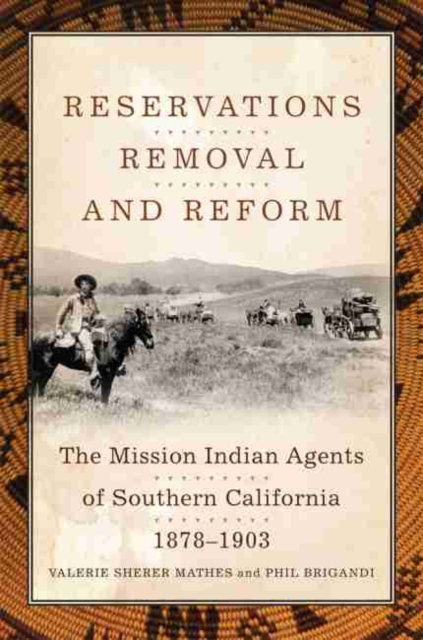Reservations, Removal, and Reform