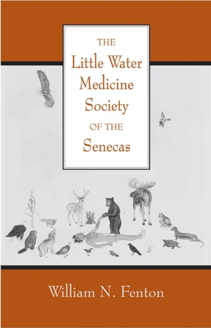 Little Water Medicine Society of the Senecas Volume 242