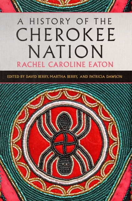 A History of the Cherokee Nation Volume 26