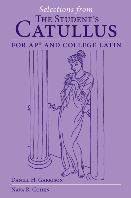 Selections from the Student's Catullus for AP and College Latin, Volume 66