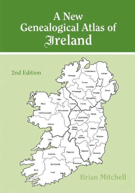 New Genealogical Atlas of Ireland