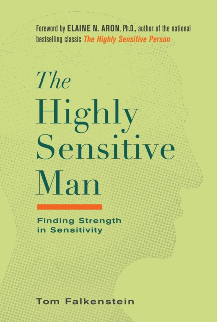 Highly Sensitive Man