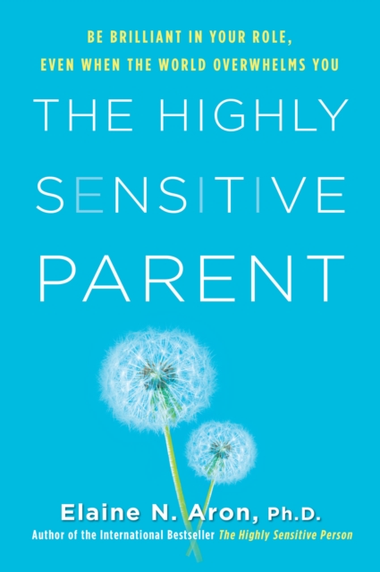 Highly Sensitive Parent