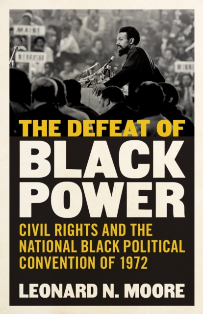 The Defeat of Black Power