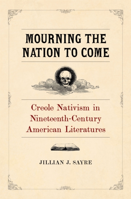 Mourning the Nation to Come