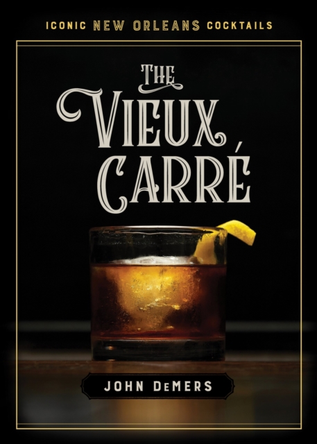 The Vieux Carre