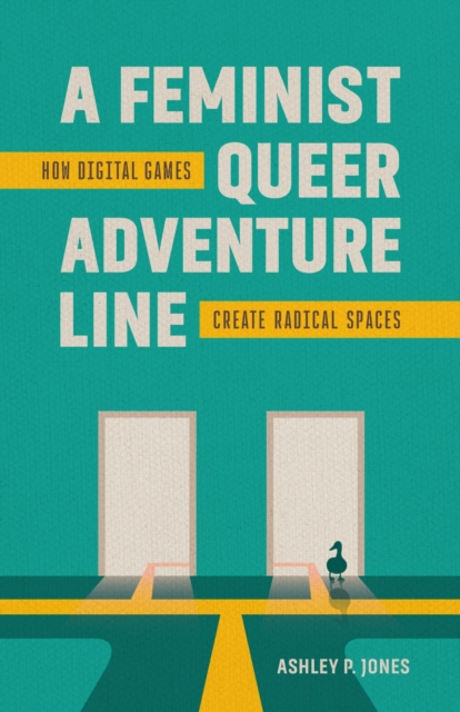 Feminist, Queer Adventure Line