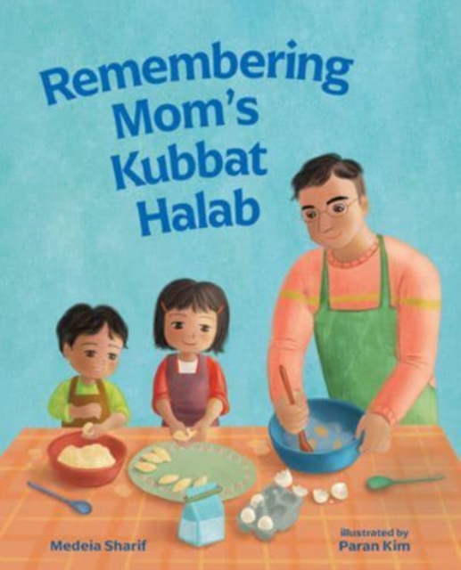 REMEMBERING MOMS KUBBAT HALAB