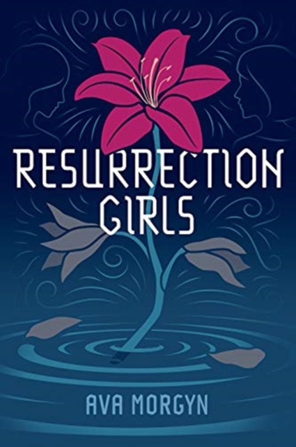 RESURRECTION GIRLS