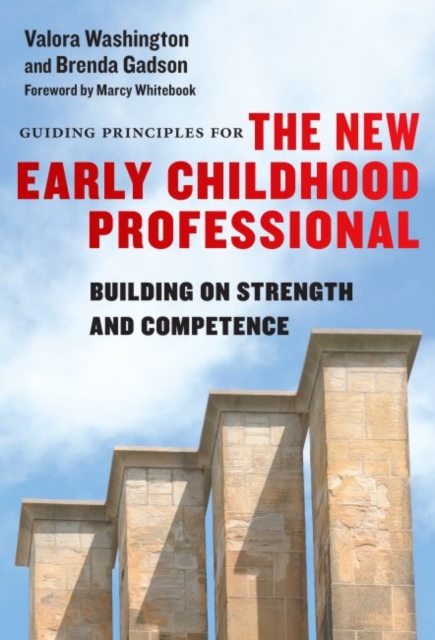 Guiding Principles for the New Early Childhood Professional