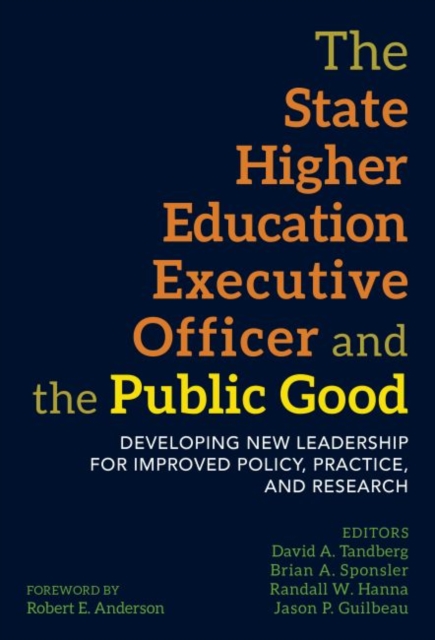 State Higher Education Executive Officer and the Public Good