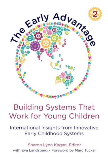 Early Advantage 2—Building Systems That Work for Young Children