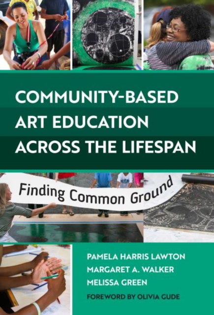 Community-Based Art Education Across the Lifespan