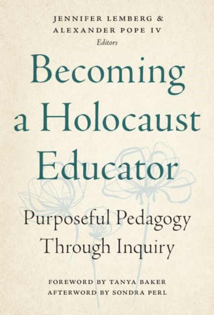 Becoming a Holocaust Educator