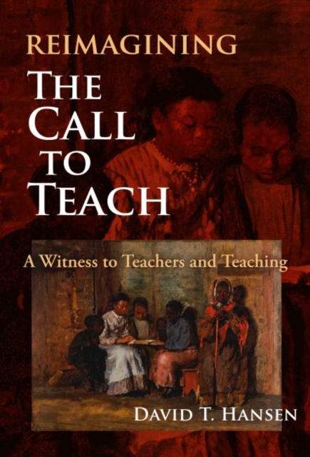 Reimagining The Call to Teach