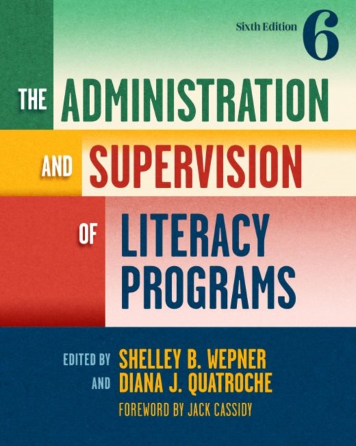 Administration and Supervision of Literacy Programs