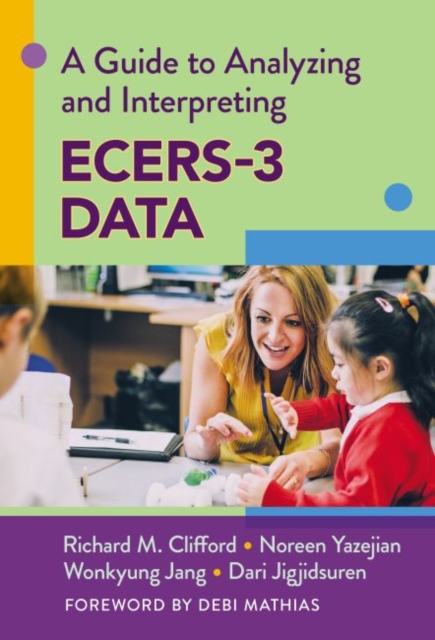 Guide to Analyzing and Interpreting ECERS-3 Data
