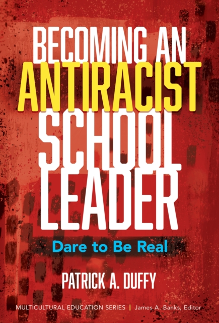 Becoming an Antiracist School Leader