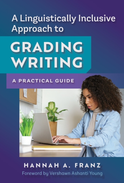 Linguistically Inclusive Approach to Grading Writing
