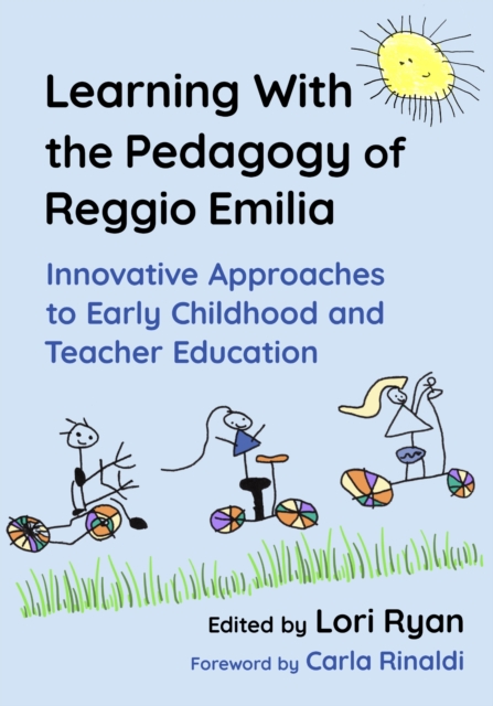 Learning with the Pedagogy of Reggio Emilia