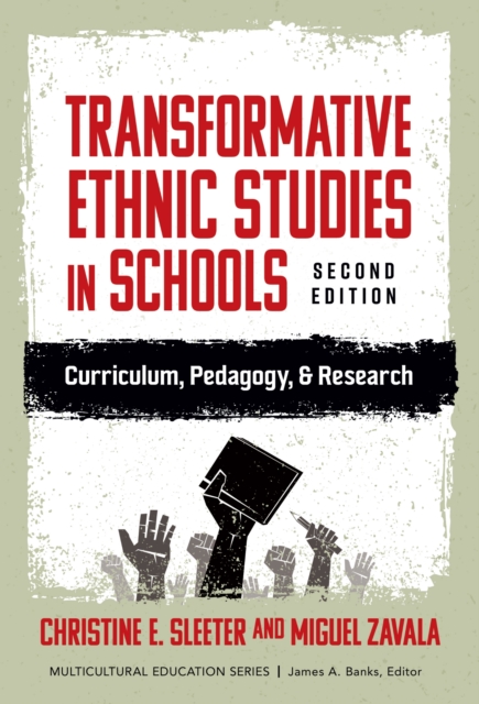 Transformative Ethnic Studies in Schools