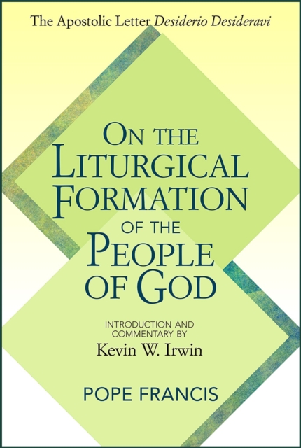 On the Liturgical Formation of the People of God