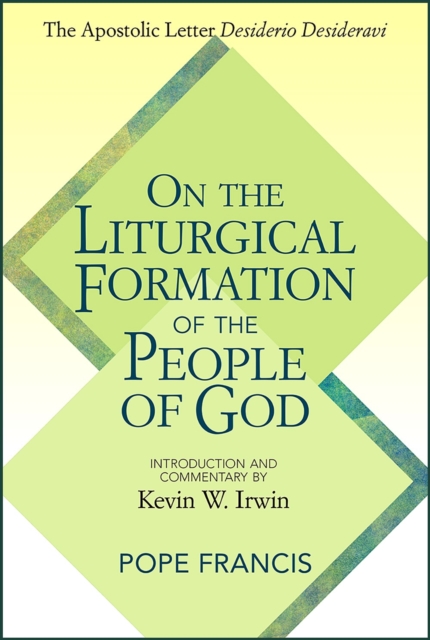 On the Liturgical Formation of the People of God