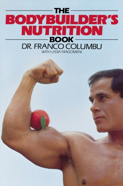 Bodybuilder's Nutrition Book