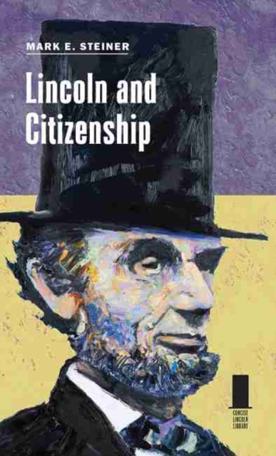 Lincoln and Citizenship