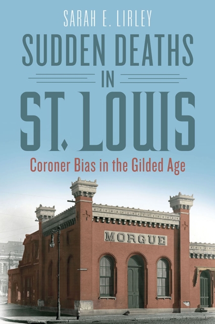 Sudden Deaths in St. Louis