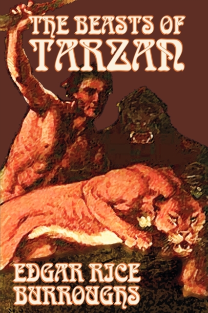 Beasts of Tarzan by Edgar Rice Burroughs, Fiction, Literary, Action & Adventure