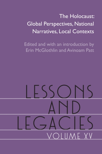 Lessons and Legacies, Volume XV
